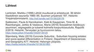 Timo Kauppinen & Susanna Mukkila: lähiöiden väestörakenteen kehitys