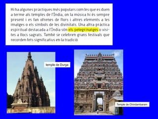 temple de Durga




                  Temple de Chindambaram
 