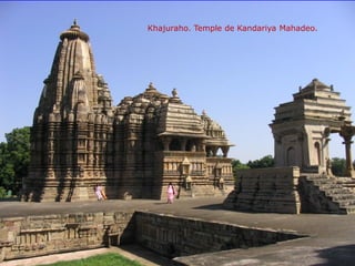 Khajuraho. Temple de Kandariya Mahadeo.
 