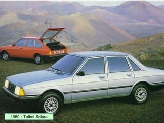 1980 : Talbot Solara
 