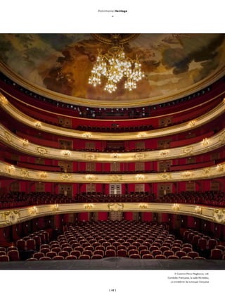 | 43 |
ThèmeAnglais-Francais
Patrimoine Heritage
_
© Cosimo Mirco Magliocca, coll.
Comédie-Française, la salle Richelieu,
un emblème de la troupe française
 