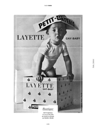 | 49 |
SAGA SAGA
Boutique
PETIT BATEAU
9, rue du 29 juillet
du lundi au samedi,
de 10h30 à 19h30.
Mode-Fashion
 