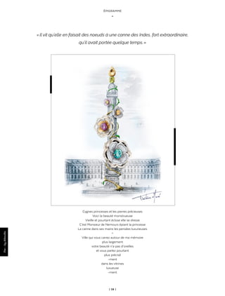 | 08 |
ÉPIGRAMME
_
Cygnes princesses et les pierres précieuses
Voici la beauté monstrueuse
Vieille et pourtant éclose elle se dresse
C’est Monsieur de Nemours épiant la princesse
La canne dans ses mains les pensées luxurieuses
*
Ville qui vous carrez autour de ma mémoire
plus largement
votre beauté n’a pas d’oreilles
et vous parlez pourtant
plus précisé
-ment
dans les vitrines
luxueuse
-ment
« Il vit qu’elle en faisait des noeuds à une canne des Indes, fort extraordinaire,
qu’il avait portée quelque temps. »
Par-byAltavilla
 