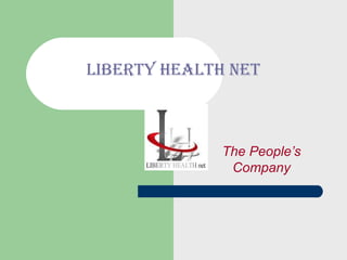 Liberty Health Net ,[object Object]