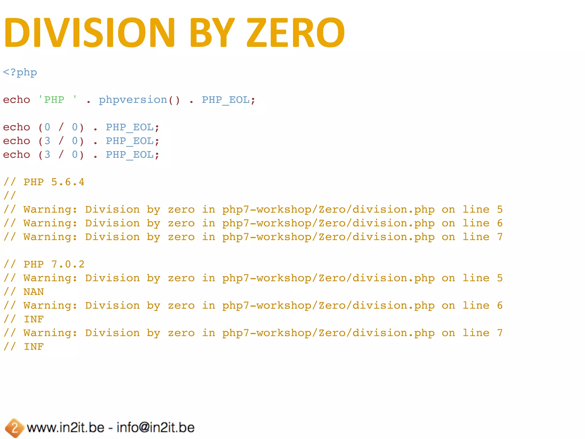 HEX	VALUES
<?php
echo 'PHP ' . phpversion() . PHP_EOL;
var_dump("0x123" == "291");
var_dump(is_numeric("0x123"));
var_dump("0xe" + "0x1");
var_dump(substr("foo", "0x1"));
// PHP 5.6.4
// bool(true)
// bool(true)
// int(15)
// string(2) "oo"
// PHP 7.0.2
// bool(false)
// bool(false)
// int(0)
//
// Notice: A non well formed numeric value encountered 
// in php7-workshop/Hex/hex.php on line 8
// string(3) "foo"
 