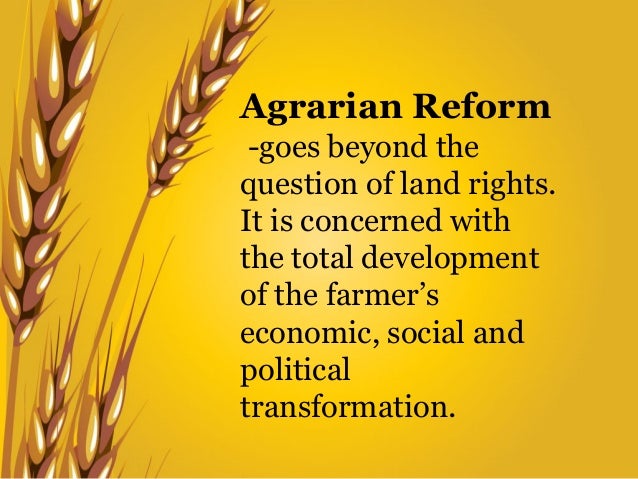 Agrarian Reform 413