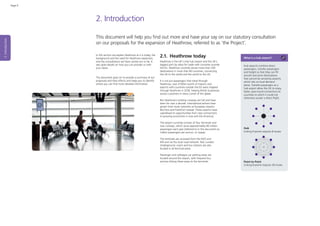Page 6
2.
Introduction
In this section we explain Heathrow as it is today, the
background and the need for Heathrow expans...