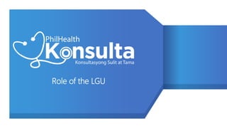 Role of the LGU
 