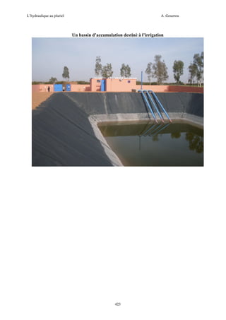 L’hydraulique au pluriel

A .Gouzrou

Un bassin d’accumulation destinè à l’irrigation

423

 