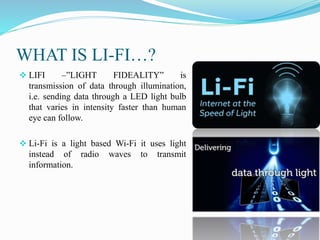 Li fi(led transmission of data) presentation | PPTX