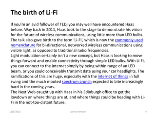 Li fi (light fidelity)-the future technology in wireless communication ...