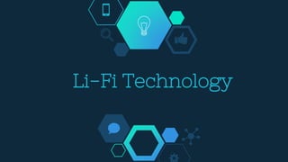Li-Fi Technology
 
