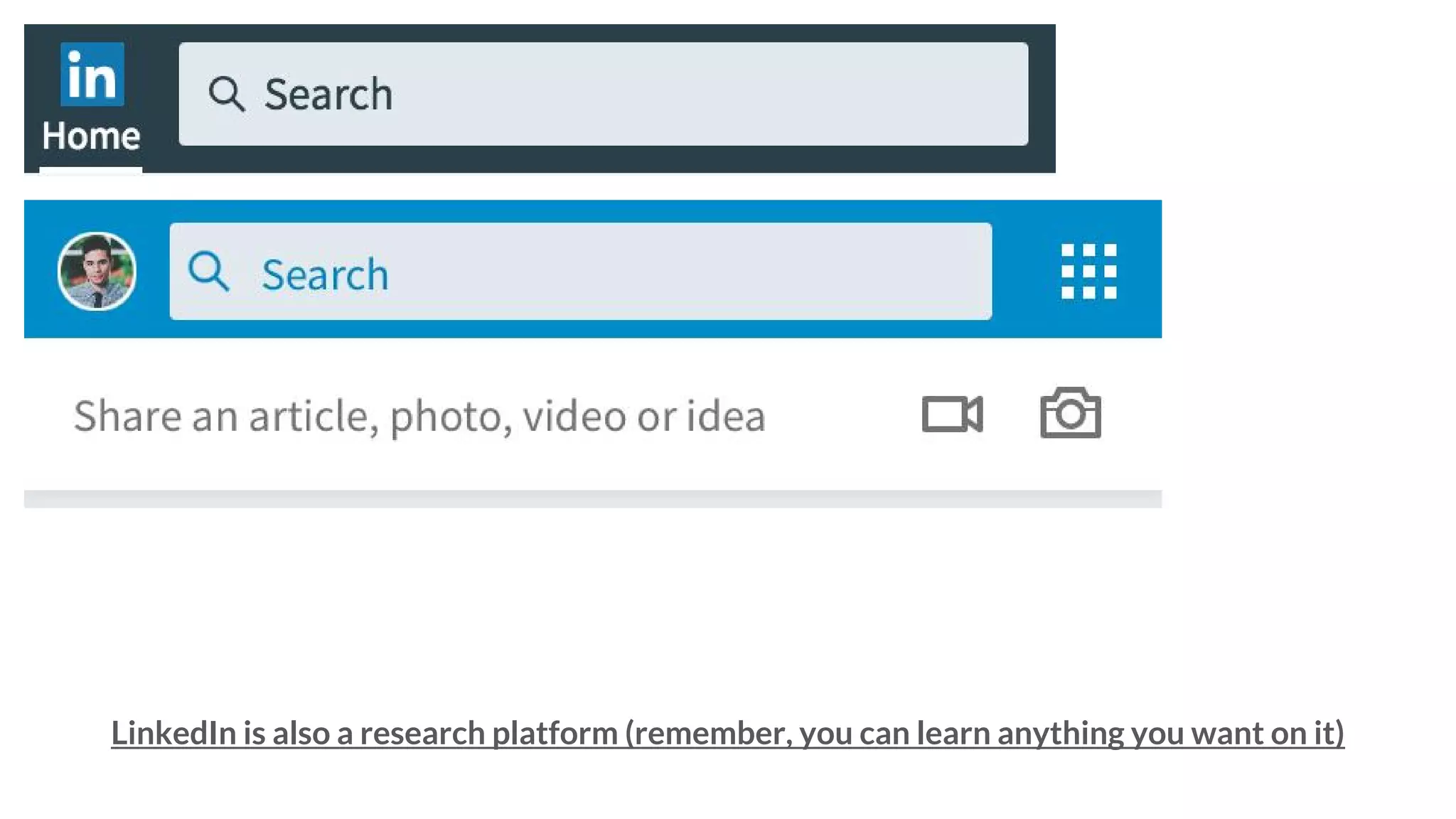 LinkedIn is also a research platform (remember, you can learn anything you want on it)
 