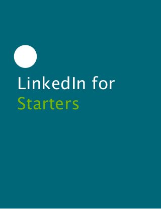 LinkedIn for
Starters
 