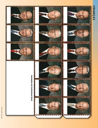 CRIANÇ AS
            Anotações da Conferência Geral
                                             ILUSTRAÇÃO: JAMES JOHNSON
 