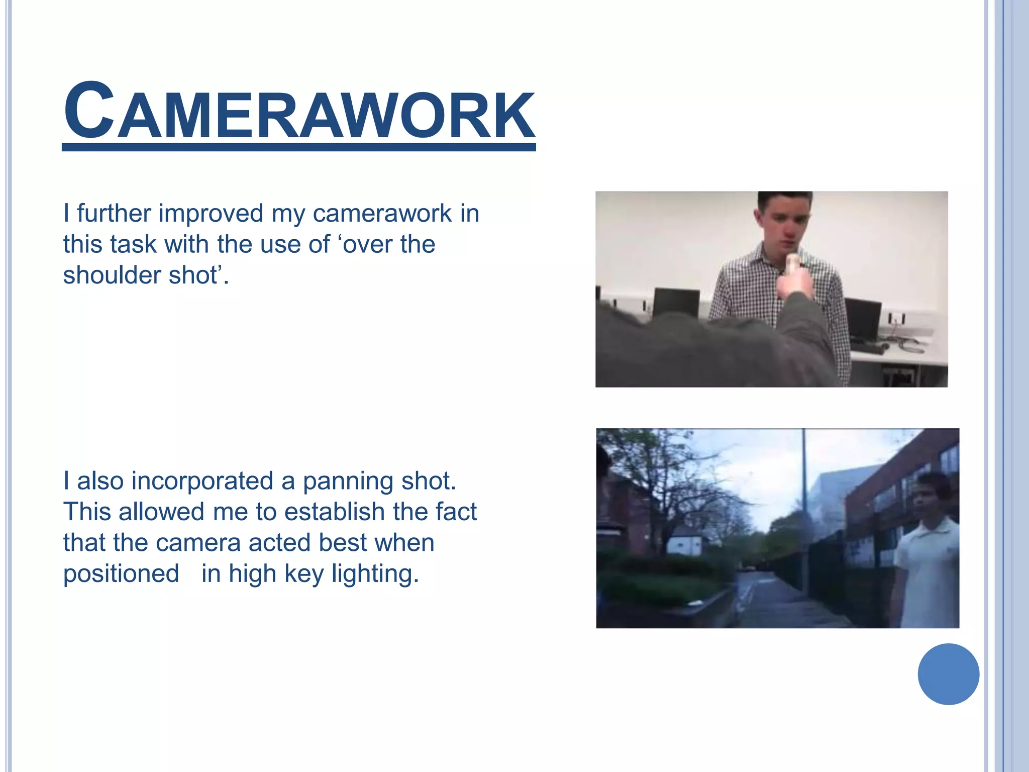4. How did you use media technologies in the construction and research, planning and evaluation stages?