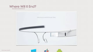 Where Will It End?http://static5.businessinsider.com
© Liam Thorpe-Young 2013
 