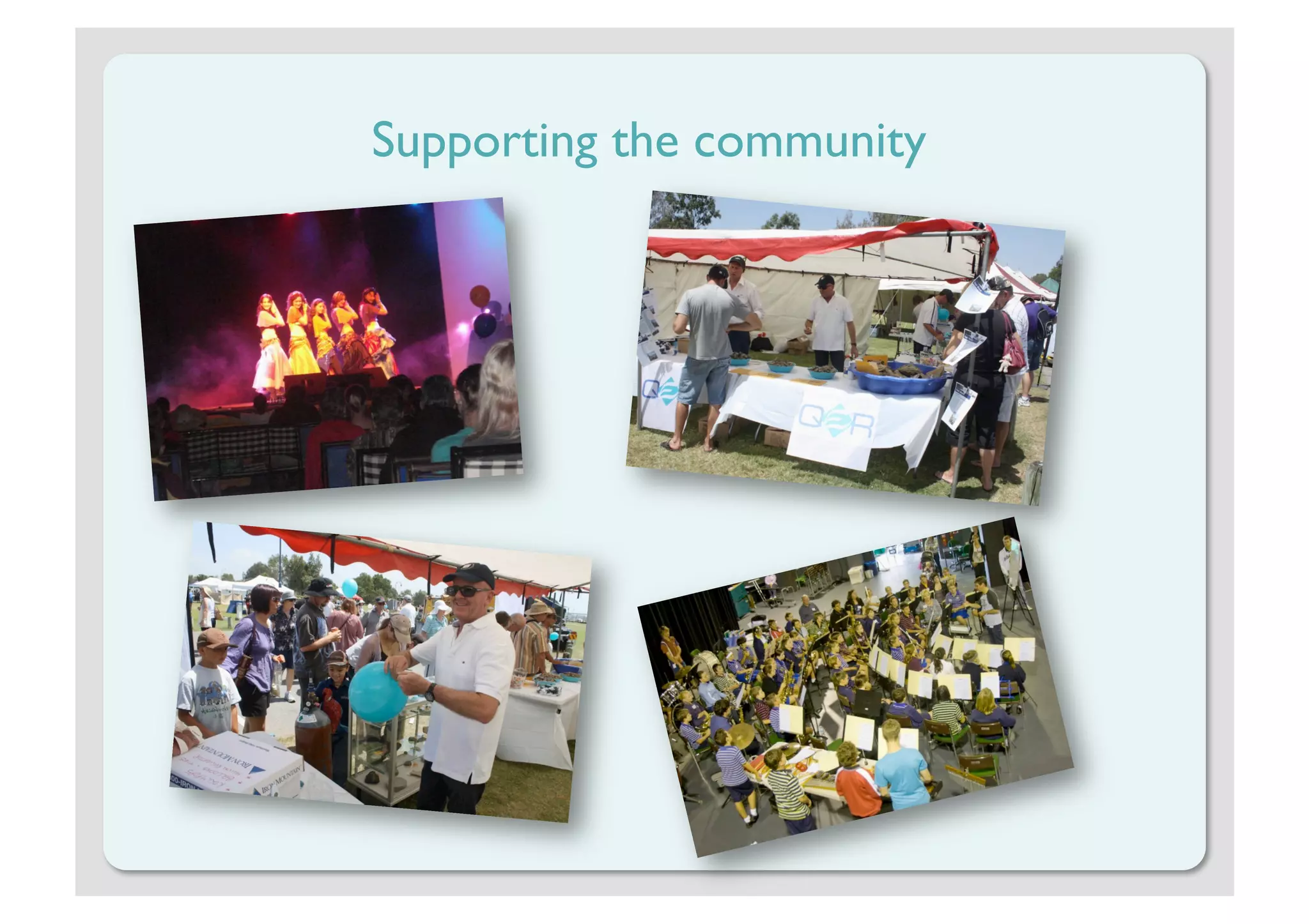 Supporting the community
 