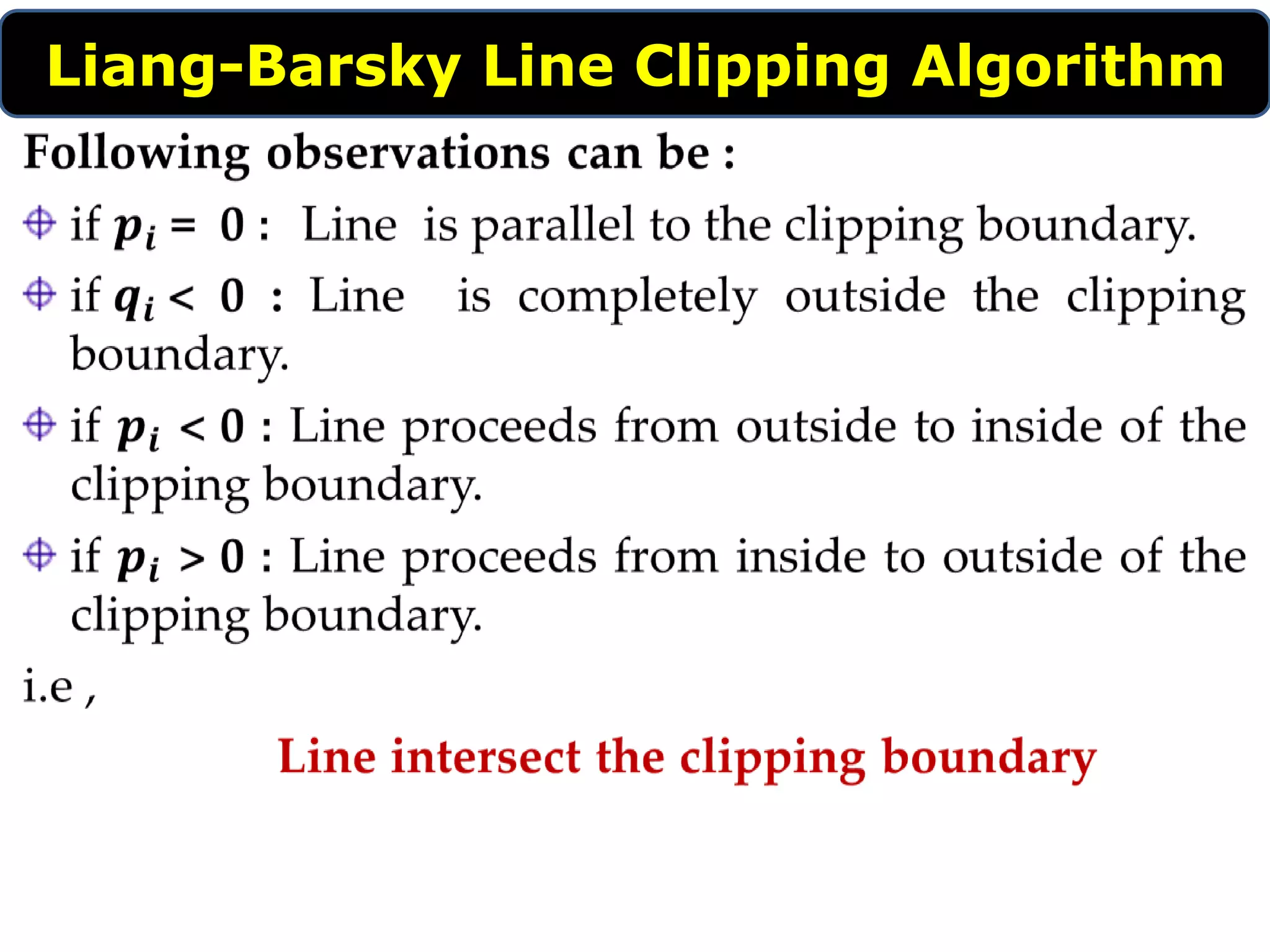 Liang-Barsky Line Clipping Algorithm