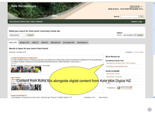 Content from Koha sits alongside digital content from Kete plus Digital NZ 