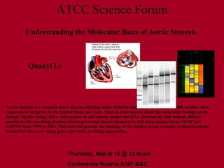 Li, Aortic Stenosis Gene Exprefiling At Atcc 03 16 2006
