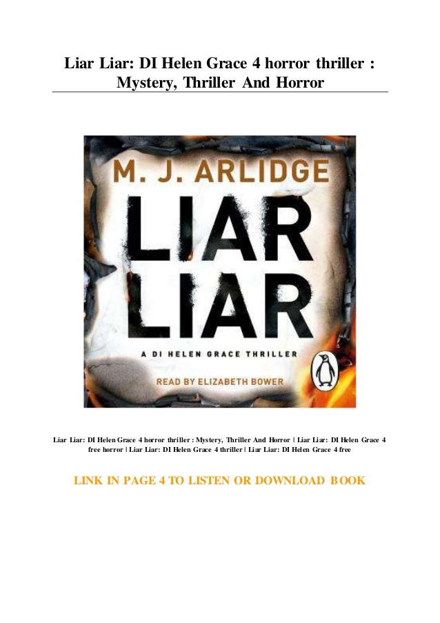 Liar Liar Di Helen Grace 4 Horror Thriller Mystery Thriller And