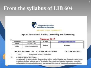 From the syllabus of LIB 604
7