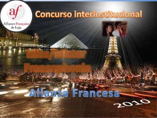 Concurso interinstitucional Miss/Mister Francophonie Alianza Francesa 2010 