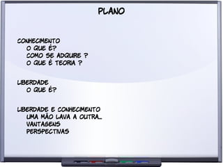 Liberdade para o Conhecimento