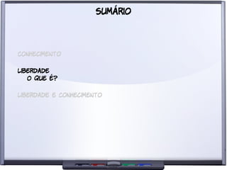 Liberdade para o Conhecimento