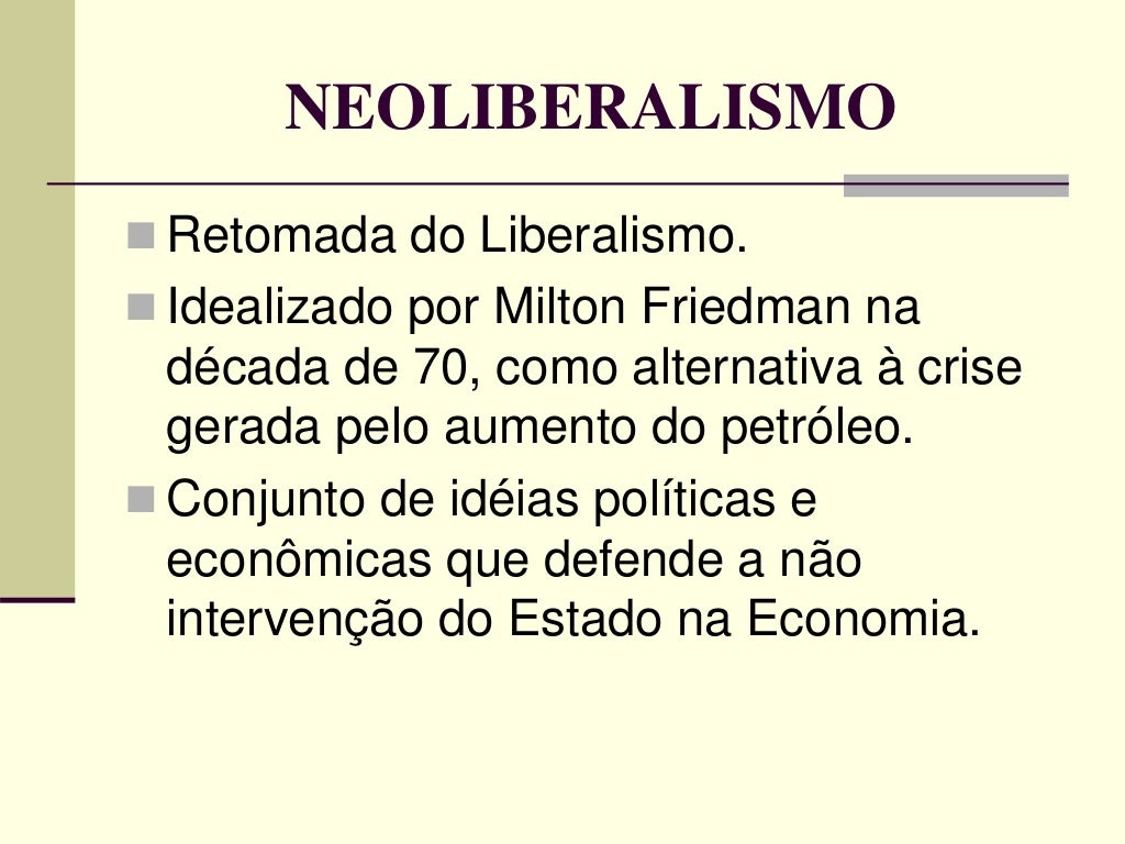Neoliberalismo O Que E Resumo Caracteristicas Liberalismo Brasil Images