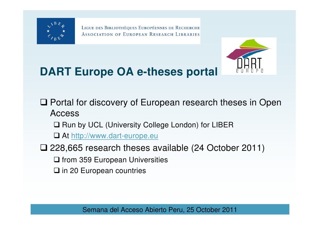 european theses portal Description the dart-europe e-theses portal is a searchable database of electronic research theses held in european repositories the theses listed are open. european theses portal Description the dart-europe e-theses portal is a searchable database of electronic research theses held in european repositories the theses listed are open.