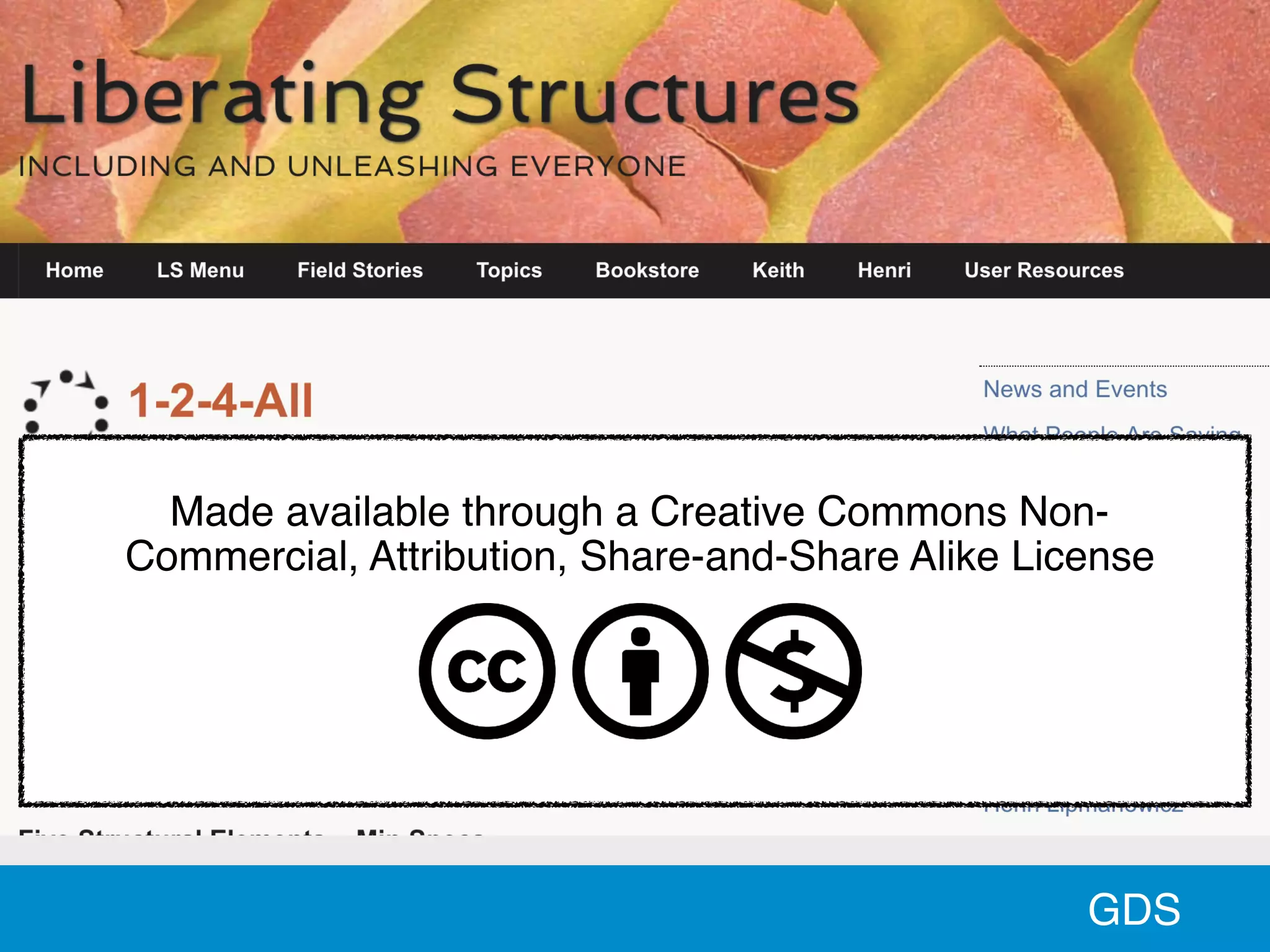 GDS
Made available through a Creative Commons Non-
Commercial, Attribution, Share-and-Share Alike License
 