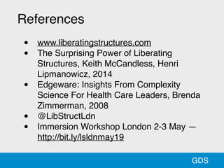 Liberating structures at Agile in the City 2019 Slide 89
