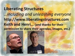 ETUG Spring 2013 - Liberating structures by Nancy White