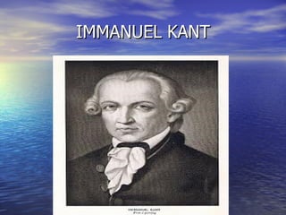 IMMANUEL KANT 