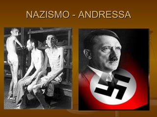 NAZISMO - ANDRESSA 
