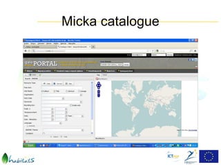 Micka catalogue
 