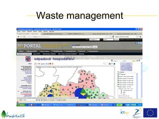 Waste management
 