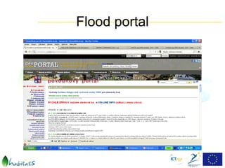 Flood portal
 