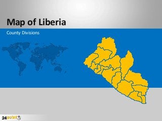 Map of Liberia
County Divisions
 
