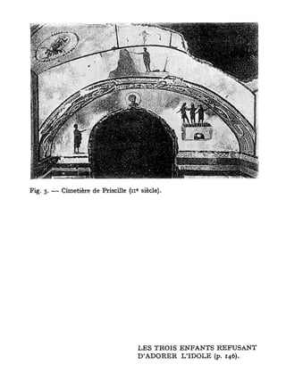 L E S TROIS E N F A N T S R E F U S A N T
 J
D A D O R E R L'IDOLE (p. 146).
 