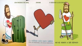 UNMODO DESER, AMAR YSERVIRALOS DEMÁS
 