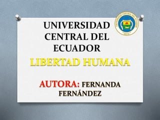 UNIVERSIDAD
CENTRAL DEL
ECUADOR
 