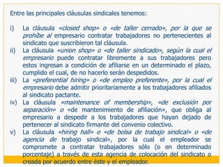 Estamos, pues, ante un derecho multiforme y polivalente que incluye todas aquellas acciones de los trabajadores funcionalmente vinculadas a la defensa y promoción de los intereses económicos y sociales que les son propios, en un contexto de respeto a las normas básicas del ordenamiento jurídico y a los derechos de los terceros. Se trata, «de una noción susceptible de asumir significados y contenidos diversos», desde actividades previas a la existencia de las organizaciones sindicales (proselitismo dirigido a constituirla) hasta las acciones ordinarias que desarrollan los trabajadores afiliados a un sindicato (reunión, distribución y recepción de información sindical, cobro de cuotas sindicales, etc.).Ello hace que este derecho sea difícilmente concretable en un catálogo cerrado de expresiones, ya que, como señala Sanguineti (1995: 199), «asume las diversas formas que su ejercicio va adoptando a lo largo de la dinámica reinvindicativa», de manera tal que resulta lícito admitir que queda enmarcada dentro de este derecho «cualquier actividad lícita desarrollada por un trabajador sindicalmente activo, en defensa de sus intereses», volviendo no recomendable cualquier encorsetamiento apriorístico.