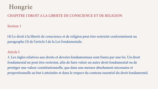 CHAPITRE I DROIT A LA LIBERTE DE CONSCIENCE ET DE RELIGION
Section 1
(4) Le droit à la liberté de conscience et de religio...