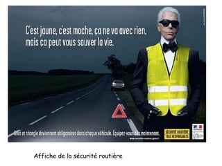 Affiche de la sécurité routière
 