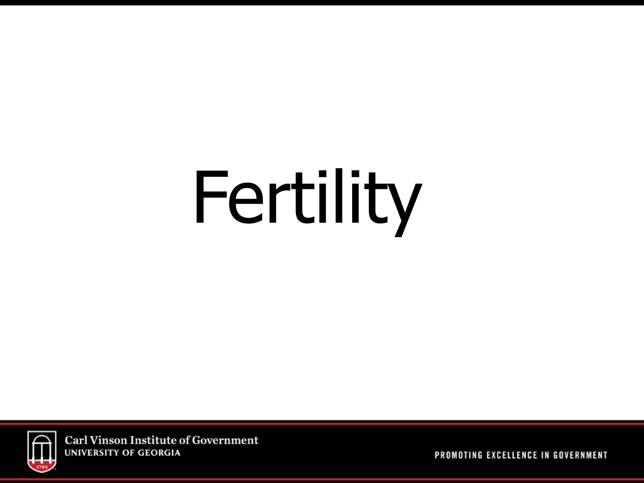 Fertility
 