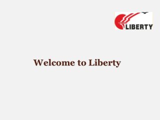 Welcome to Liberty
 
