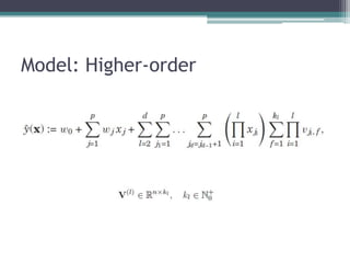 Model: Higher-order
 